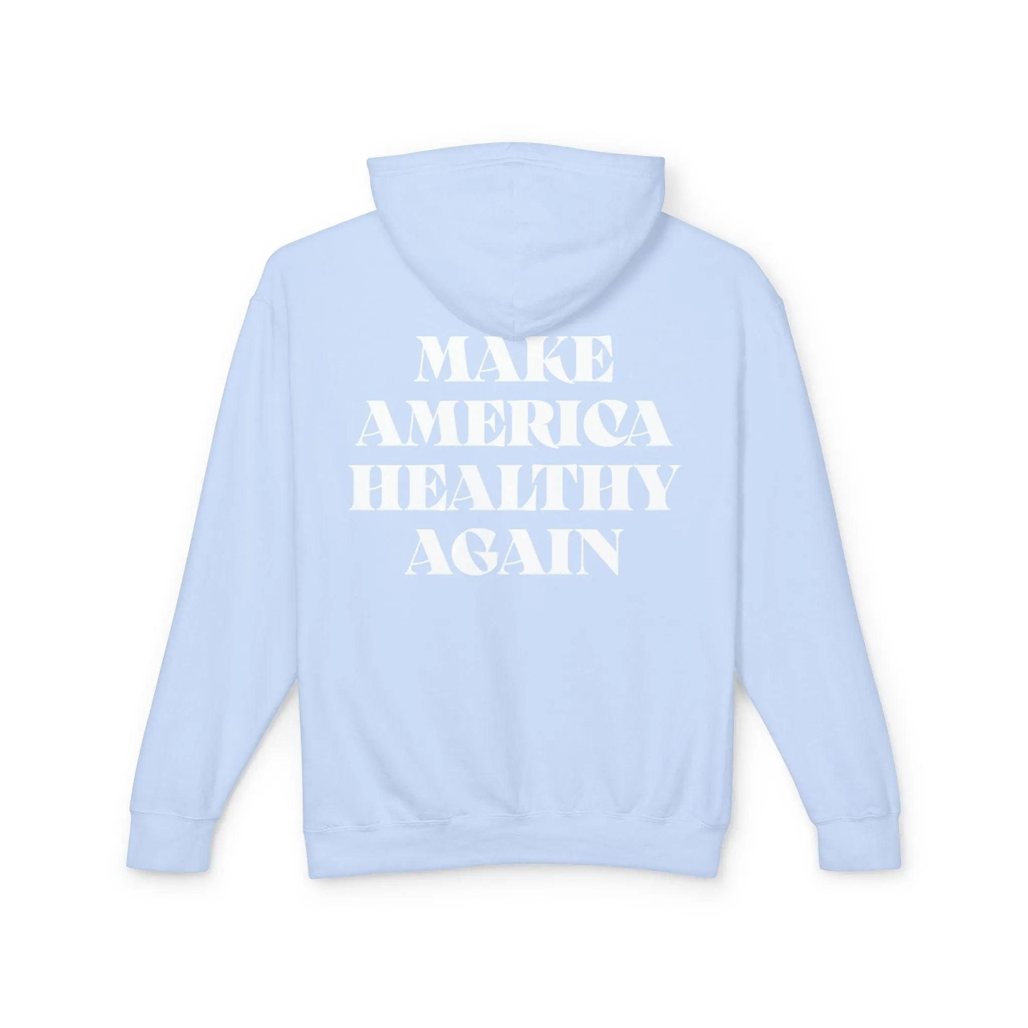 100% Cotton Make America Healthy Again Hooded Sweatshirt