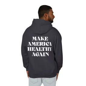 100% Cotton Make America Healthy Again Hooded Sweatshirt