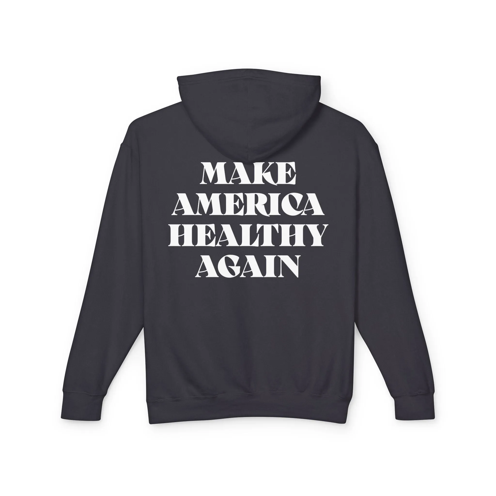 100% Cotton Make America Healthy Again Hooded Sweatshirt